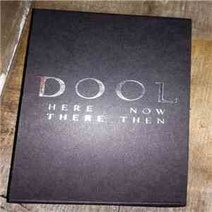 DOOL - Here Now, There Then
