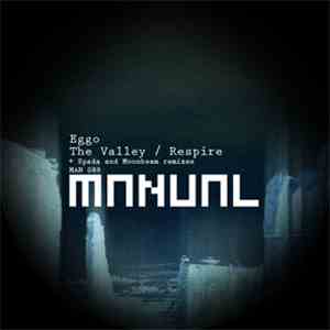 Eggo - The Valley / Respire
