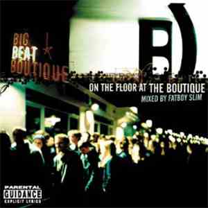 Fatboy Slim - On The Floor At The Boutique