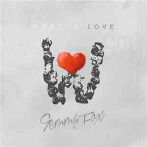 Gemma Fox Ft. Adam Cotier & DJ SKT - What Is Love