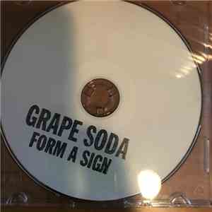 Grape Soda - Form A Sign