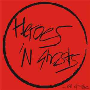 Heroes 'N Ghosts - ...Out Of Time