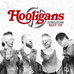 Hooligans  - Jubileumi Best Of