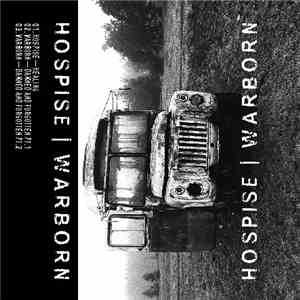 Hospise / Warborn - Hospise / Warborn