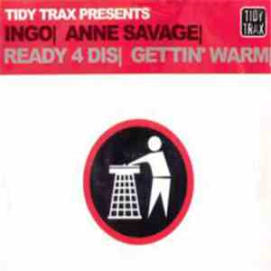 Ingo & Anne Savage - Ready 4 Dis / Gettin' Warm