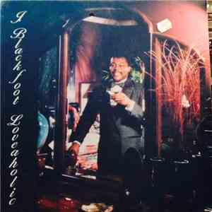 J. Blackfoot - Loveaholic