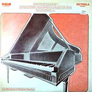 John Field , Johann Nepomuk Hummel, Helmuth Froschauer, Felicja Blumental - ...