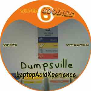 LaptopAcidXperience - Dumpsville