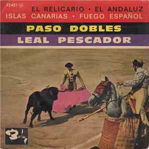 Leal Pescador - Paso Dobles
