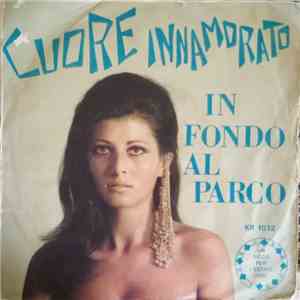 Leida , Gianpaolo - Cuore Innamorato / In Fondo Al Parco