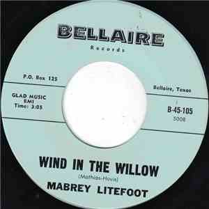 Mabrey Litefoot - Wind In The Willow