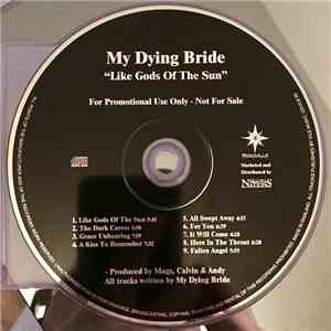 My Dying Bride - Like Gods Of The Sun