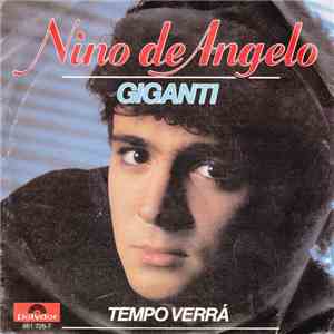Nino de Angelo - Giganti / Tempo Verrá