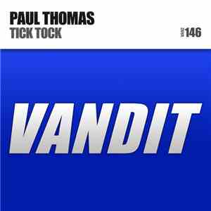 Paul Thomas - Tick Tock