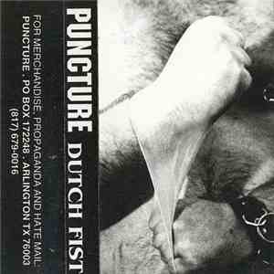 Puncture  - Dutch Fist