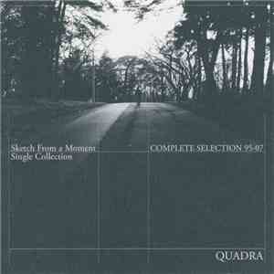 Quadra - Complete Selection 95-07
