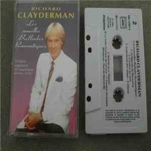 Richard Clayderman - Les Nouvelles Ballades Romantiques