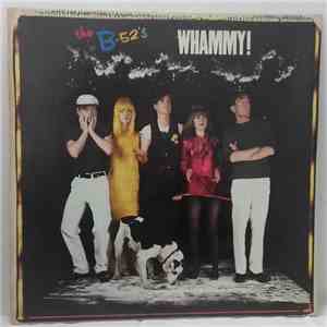 The B-52's - Whammy!