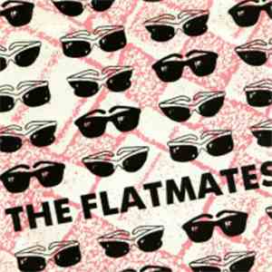 The Flatmates - Flatmates