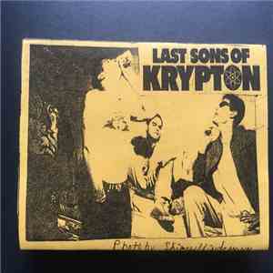The Last Sons Of Krypton - Sometimes We Still Play Music - New Demos