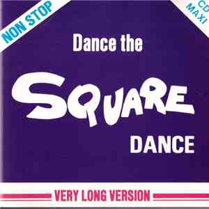 The Lucky Band - Dance The Square Dance