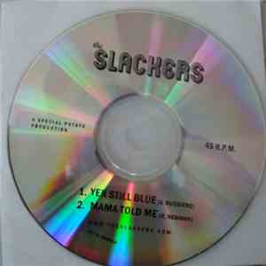 The Slackers - Yer Still Blue