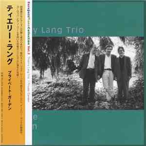 Thierry Lang Trio - Private Garden
