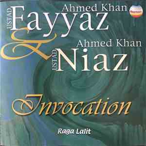 Ustad Fayyaz Ahmed Khan, Ustad Niaz Ahmed Khan - Invocation (Raga Lalit)