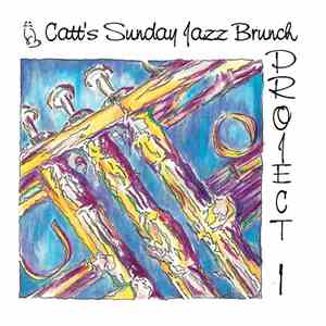 Various - Catt's Sunday Jazz Brunch Project 1