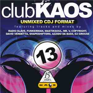 Various - Club Kaos 13