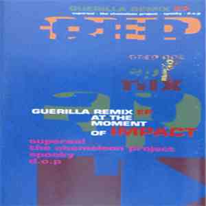 Various - Guerilla Remix EP - At The Moment Of Impact