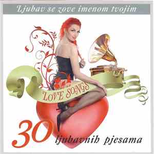 Various - Ljubav Se Zove Imenom Tvojim