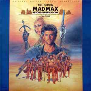 Various - Mad Max Beyond Thunderdome - Original Motion Picture Soundtrack