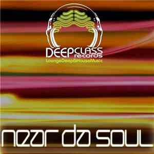 Various - Near Da Soul