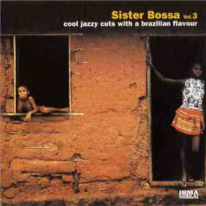 Various - Sister Bossa Vol. 3