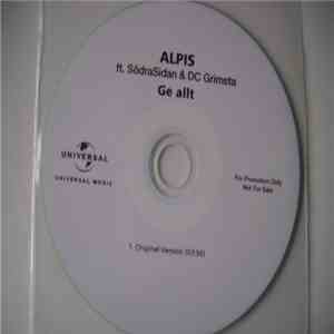 Alpis Ft. SödraSidan & DC Grimsta - Ge Allt