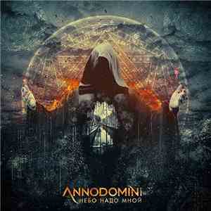 Annodomini  - Небо Надо Мной