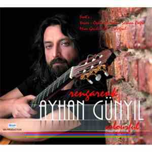 Ayhan Günyıl - Rengarenk