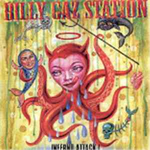 Billy Gaz Station - Inferno Attack !