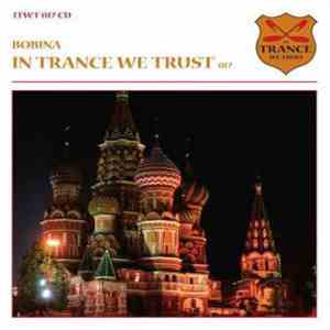 Bobina - In Trance We Trust 017