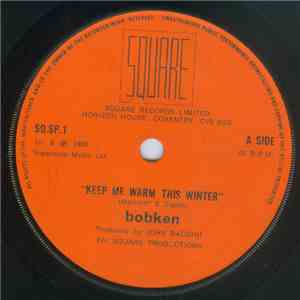 Bobken - Keep Me Warm This Winter