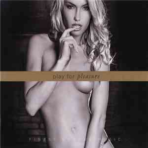 Chillout Rockerz - Play For Pleasure. Finest Lounge Music