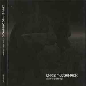 Chris McCormack - Exit To Extinction