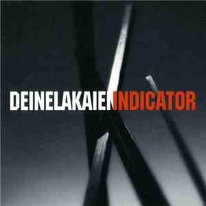 DeineLakaien - Indicator