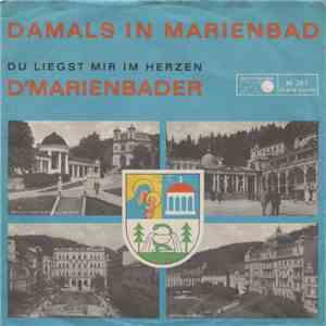 D´Marienbader - Damals In Marienbad