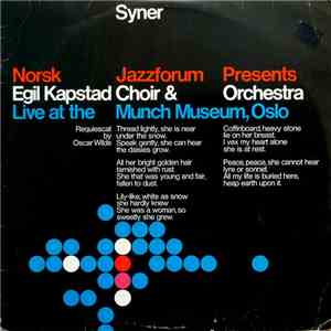 Egil Kapstad Choir & Orchestra - Syner