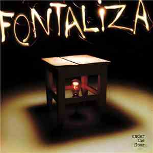 Fontaliza - Under The Floor