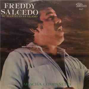 Freddy Salcedo - Su Majestad El Llano