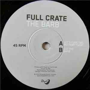 Full Crate - The Barb