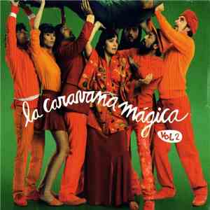 Gustavo Cordera - Gustavo Cordera En La Caravana Magica Vol. 2